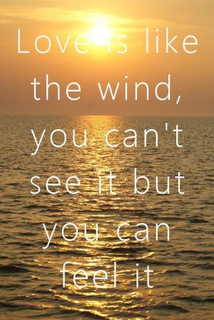 Nicholas sparks, quotes, sayings, love, wind, feel, great