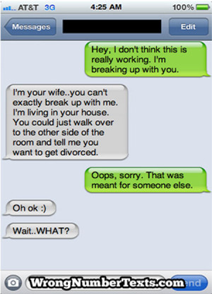 funny busted husband breaking up with you to wife sent to wrong person ...