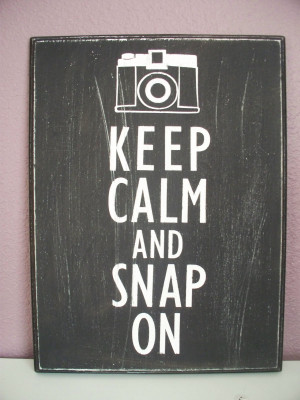 Keep Calm and Snap On
