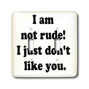Funny Rude Quotes and Sayings