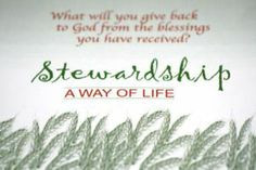 biblical stewardship stewardship theme stewardship quotes stewardship ...