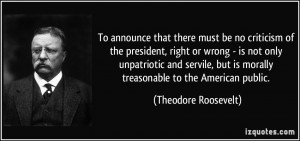 ... unpatriotic and servile, but is morally treasonable to the American