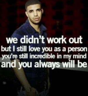Drake Love Lyric Quotes Drake love quotes from songs