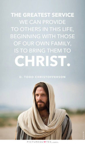 ... Family, Is To Bring Them To Christ Quote | Picture Quotes & Sayings