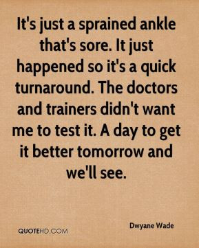 Ankle Sprain Quotes