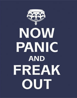 GIVEAWAY - NOW PANIC AND FREAK OUT - 11,69 X 16,535 inches Giveaway ...