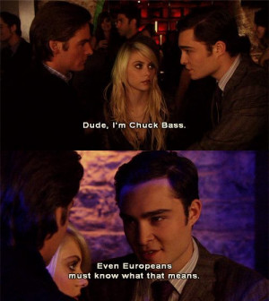 chuck bass, damien dalgaard, dude, funny, handsome, jenny, quote, real ...