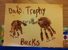 Deer hunting dad. Cute idea for Father's Day from the girls :)