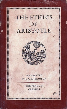Aristotle Ethics The ethics of aristotle