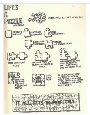 Life is like a puzzle