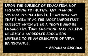 Lincoln quote about education