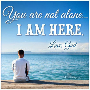 You're never alone!