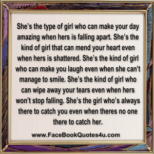 She’s the type of girl who can make your day amazing