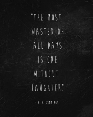 Pictures of Quotes About Love And Life And Laughter Is The Best