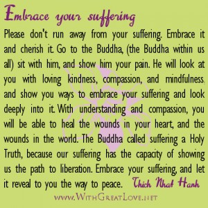 Healing quotes – Embrace your suffering