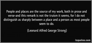 More Leonard Alfred George Strong Quotes