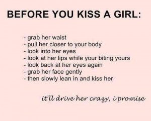 How to kiss a girl :)