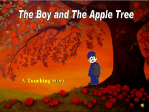 The Boy and The Apple Tree...A Touching Story