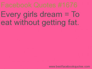 Fat Girl Quotes for Facebook