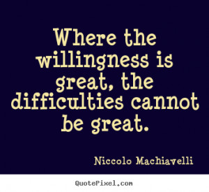 Willingness quote #1