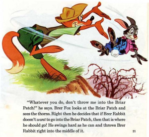 remember my Gaga reading Br'er Rabbit and Br'er Fox stories to me in ...