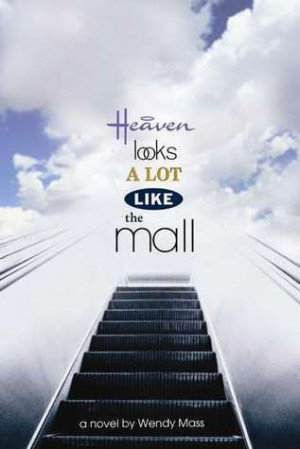Start by marking “Heaven Looks a Lot Like the Mall” as Want to ...