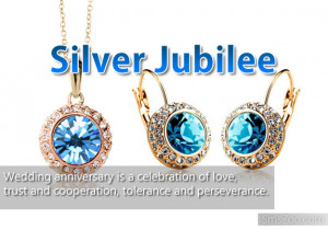 Silver Jubilee Marriage Anniversary Quotes