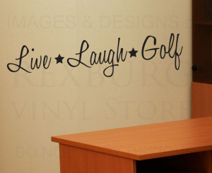 Wall-Decal-Quote-Sticker-Vinyl-Art-Lettering-Removable-Live-Laugh-Golf ...