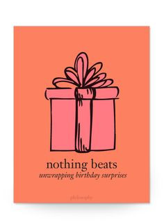 philosophy: nothing beats unwrapping birthday surprises. #celebrate ...