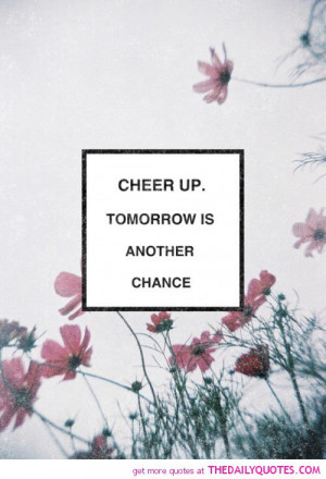 tomorrow-is-another-chance-life-quotes-sayings-pictures1.jpg