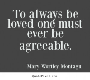 ... mary wortley montagu more love quotes inspirational quotes life quotes