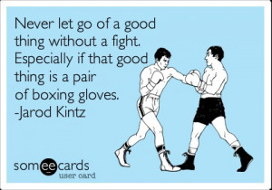 Quotes About Fight