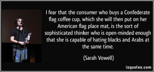 More Sarah Vowell Quotes