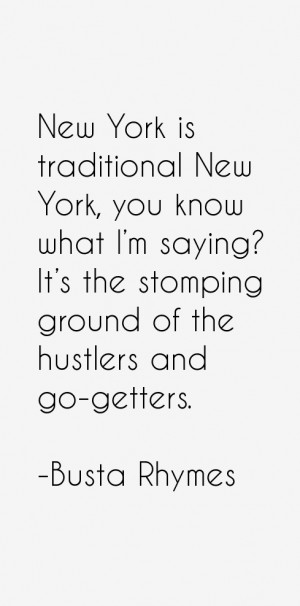New York is traditional New York you know what I 39 m saying It 39 s ...