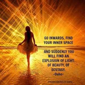 find your inner space osho picture quote