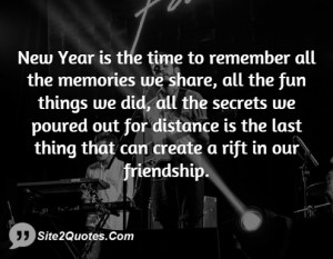New Year is the time to remember all the memories we share, all the ...