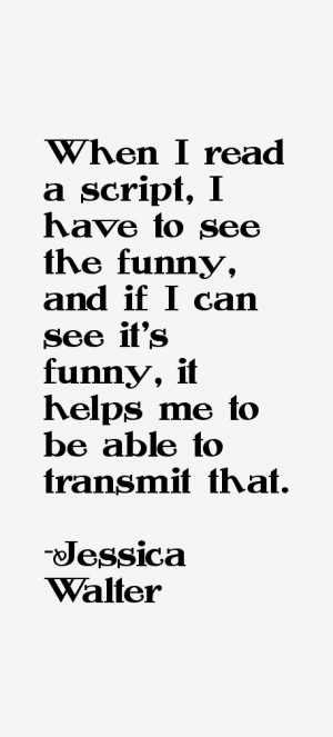 jessica walter quotes
