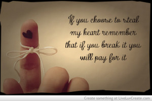 break my heart, cute, heart, quote, quotes