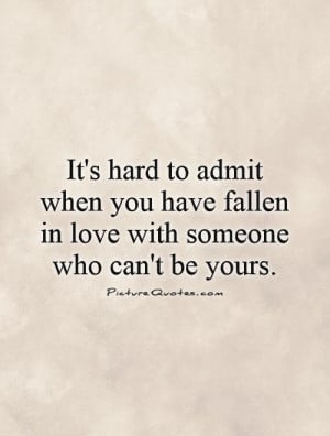 Love Quotes For Someone You Cant Have