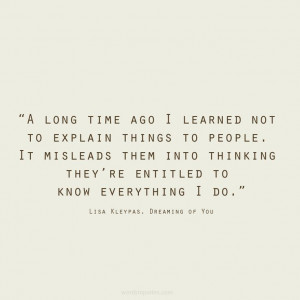 not-to-explain-things-to-people-lisa-kleypas-quotes-sayings-pictures ...
