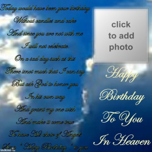 ... Your Birthday in Heaven | Happy Birthday Dad in Heaven Quotes