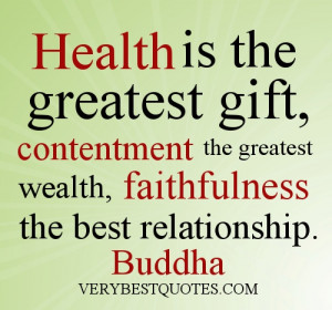 Buddha quote on health, contentment and faithfulness – picture quote