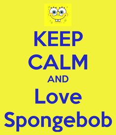 Spongebob Quotes About Happiness Spongebob quotes