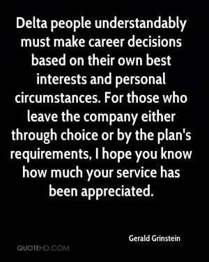 Delta people understandably must make career decisions based on their ...