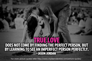 true love quotes true love does not come by finding jpg