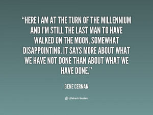 quote-Gene-Cernan-here-i-am-at-the-turn-of-152960.png