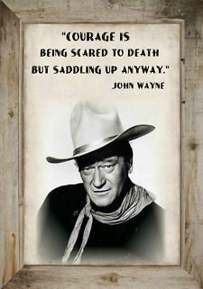John Wayne Quote Western Cowboy Art Print 