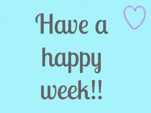 happy week