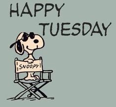 ... quotes quote snoopy days of the week tuesday tuesday quotes happy
