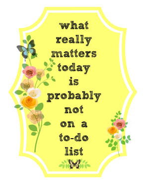 Why I am getting rid of my to-do list + learning who we really are